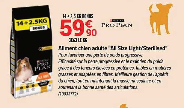 aiment chien adulte "all size light ou sterilised"