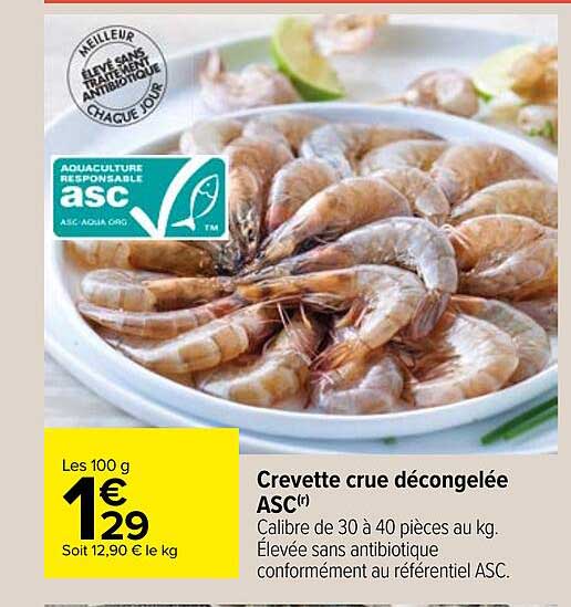 Crevette Crue Décongelée Asc