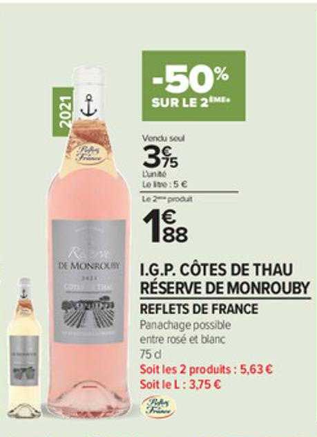 i.g.p. côtes de thau réserve de monrouby reflets de france