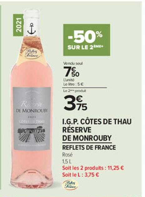 i.g.p. côtes de thau réserve de monrouby reflets de france