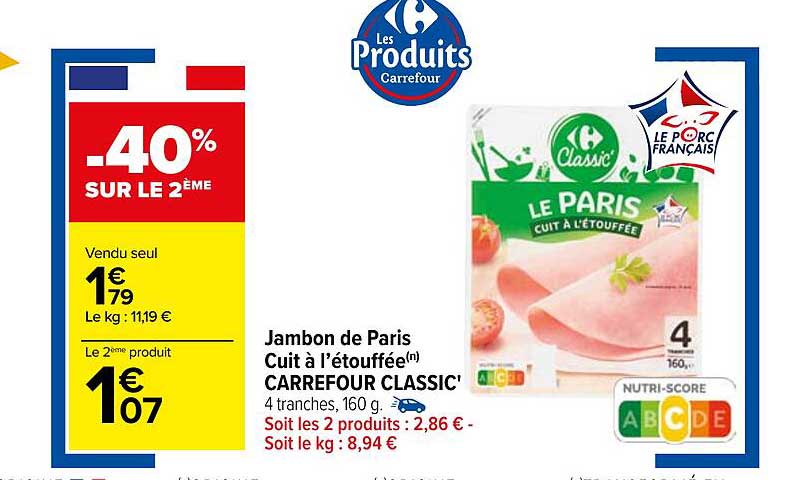 Jambon De Paris Cuit à L'étouffée Carrefour Classic'