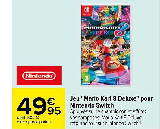 jeu "mario kart 8 deluxe" pour nintendo switch