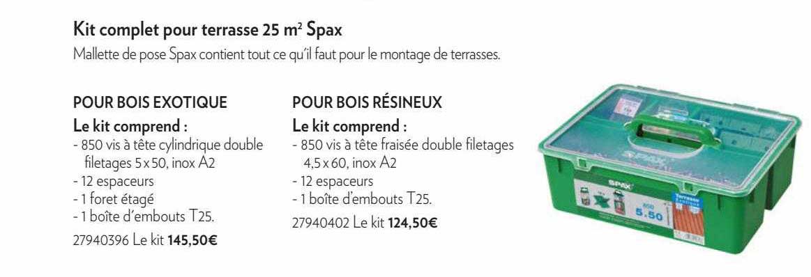 kit complet pour terrasse spax, pour bois exotique ou résineux