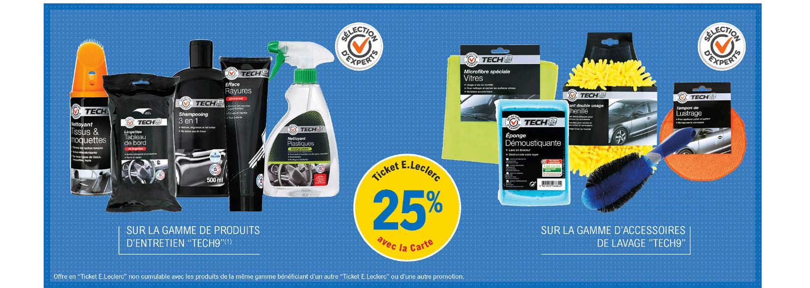 la gamme de produits d'entretien "tech9", la gamme d'accessoires de lavage "tech9"