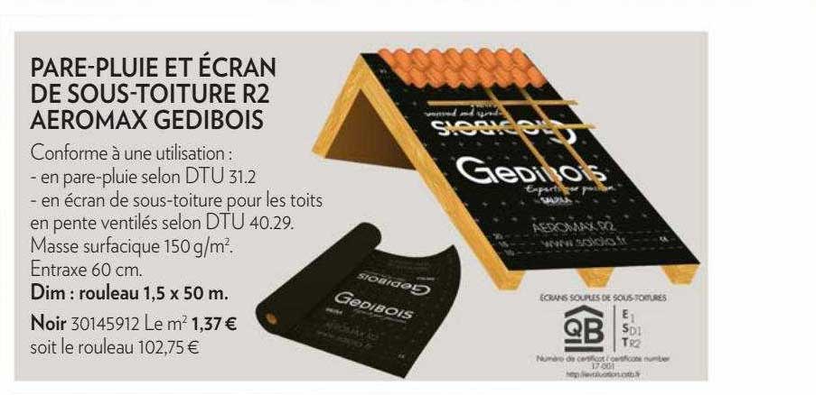 pare-pluie et écran de sous-toiture r2 aeromax gedibois
