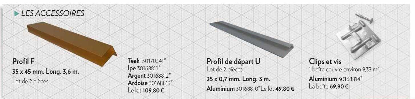 profil f, teak, ipe, argent, ardoise, profil de départ u, clips et vis