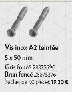 vis inox a2 teintée gris foncé ou brun foncé