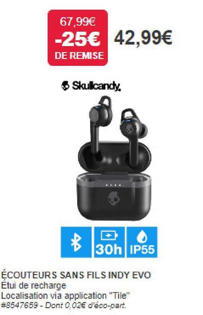 écouteurs sans fils indy evo skulicandy