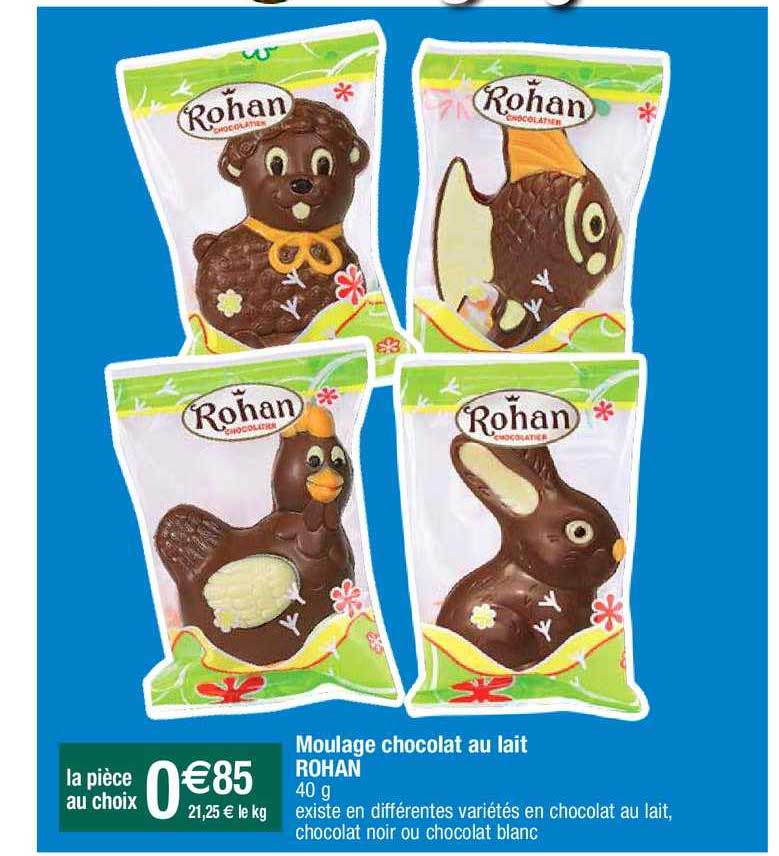 moulage chocolat au lait rohan