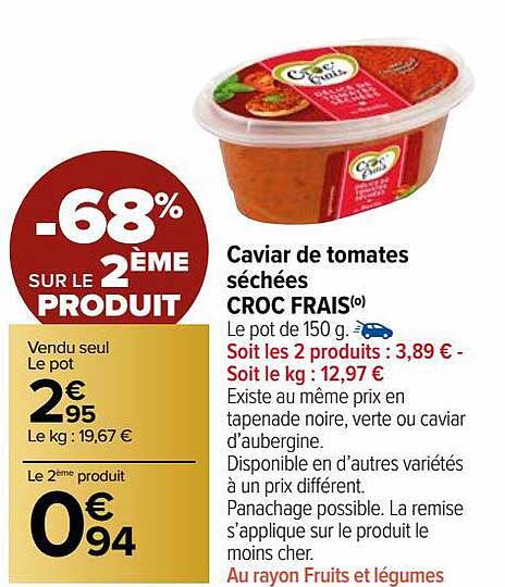 caviar de tomates séchées croc frais