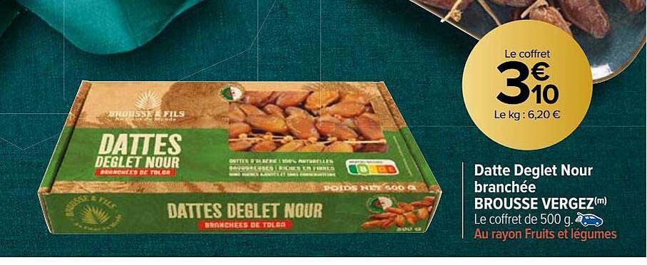 datte deglet nour branchée brousse vergez