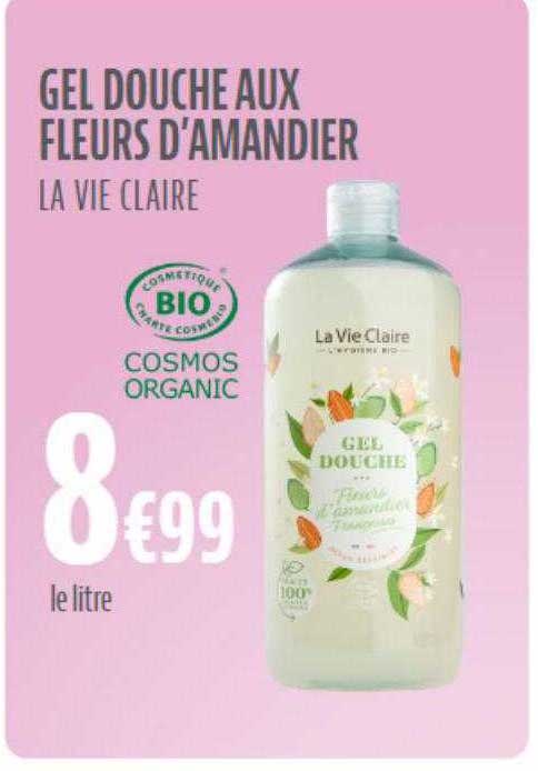 gel douche aux fleurs d'amandier la vie claire