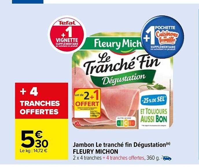 jambon le tranché fin dégustation fleury michon