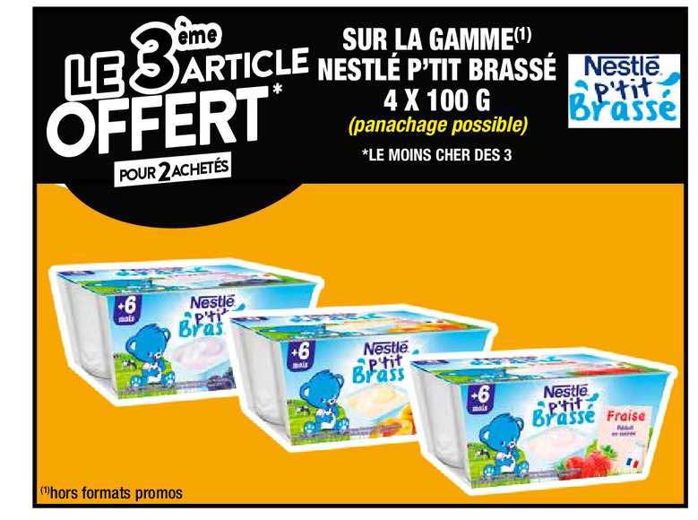 La Gamme Nestlé P'tit Brassé 4 X 100 G