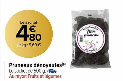 Pruneaux Dénoyautés