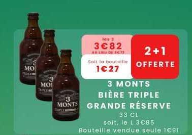 3 monts bière triple grande réserve