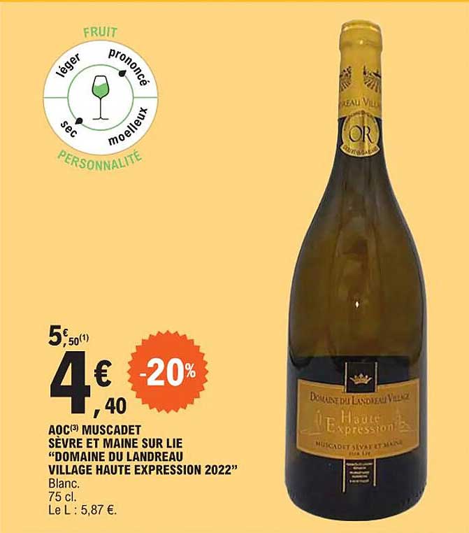 aoc muscadet sèvre et maine sur lie "domaine du landreau village haute expression 2022"