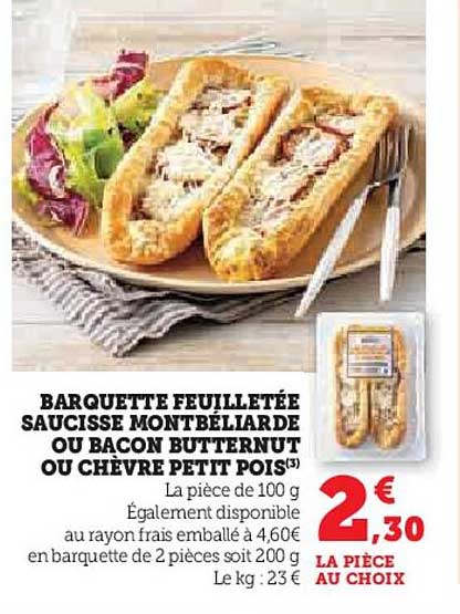barquette feuilletée saucisse montbéliarde ou bacon butternut ou chèvre petit pois