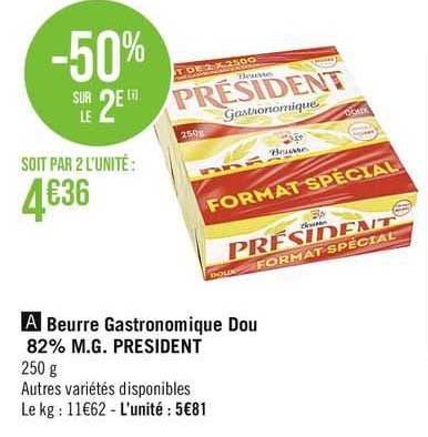 beurre gastronomique dou 82% m.g. président