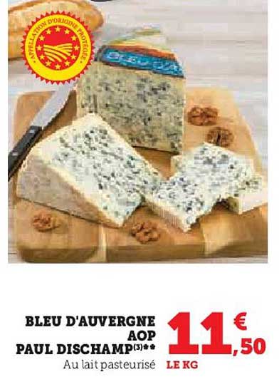 bleu d'auvergne aop paul dischamp