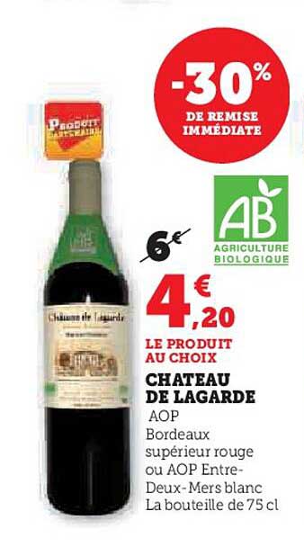château de lagarde aop bordeaux supérieur rouge aop entre-deux-mers blanc