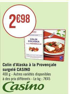 Colin D'alaska à La Provençale Surgelé Casino