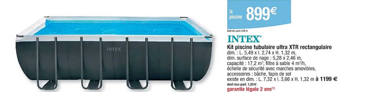 kit piscine tubulaire ultra xtr rectangulaire intex