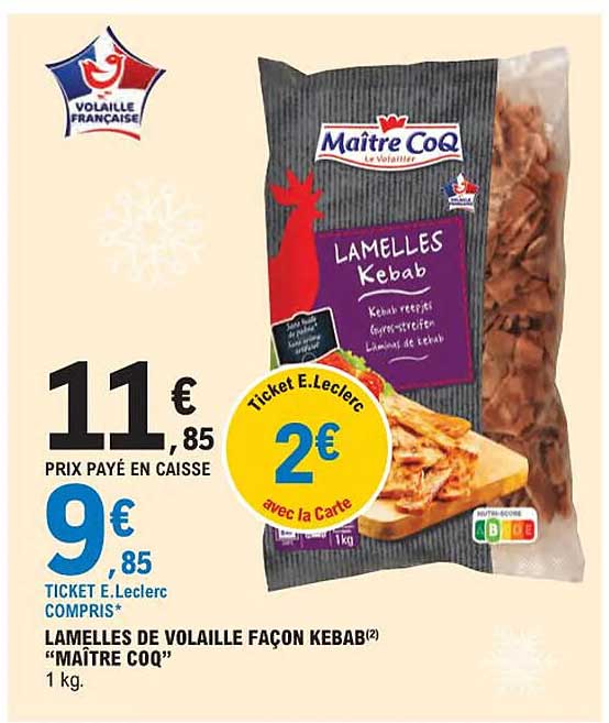 lamelles de volaille façon kebab "maître coq"