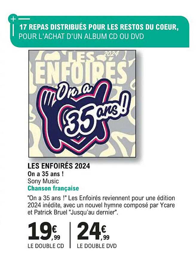 les enfoirés 2024 - on a 35 ans ! sony music chanson française