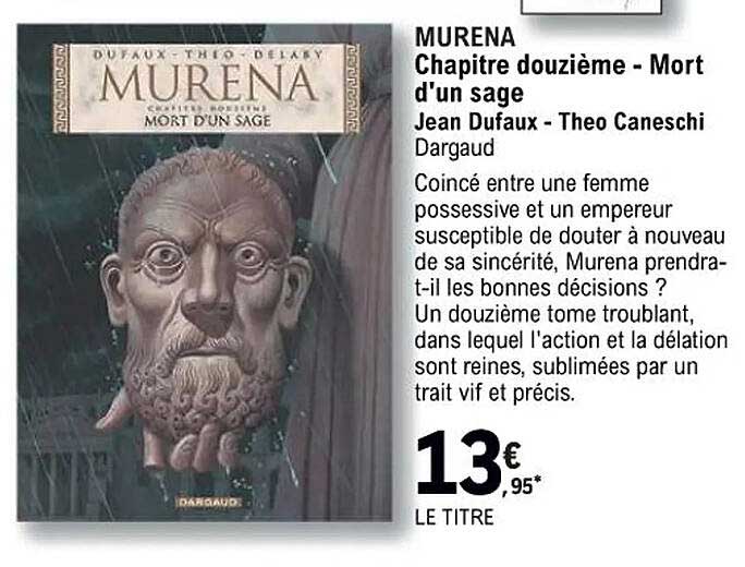 murena chapitre douzième - mort d'un sage - jean dufaux - théo caneschi dargaud