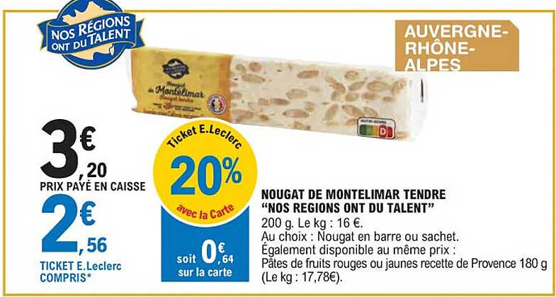 nougat de montelimar tendre "nos régions ont du talent"