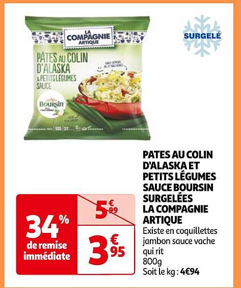 pâtes au colin d'alaska et petits légumes sauce boursin surgelées la compagnie artique
