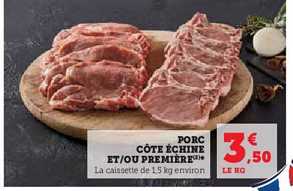 Porc Côte échine Et Ou Première