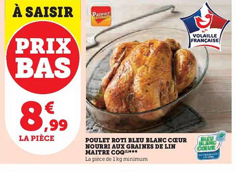 poulet rôti bleu blanc cœur nourri aux graines de lin maître coq