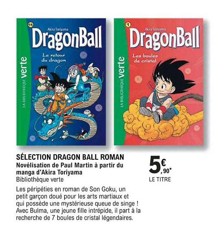 sélection dragon ball roman - novélisation de paul martin à partir du manga d'akira toriyama