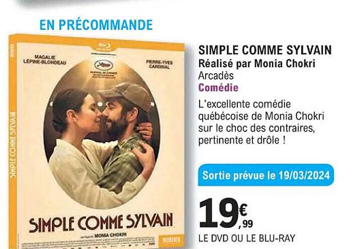 simple comme sylvain - réalisé par monia chokri - arcadès - comédie