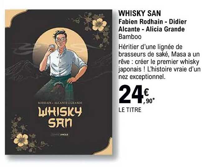 whisky san - fabien rodhain - didier alcante - alicia grande - bamboo