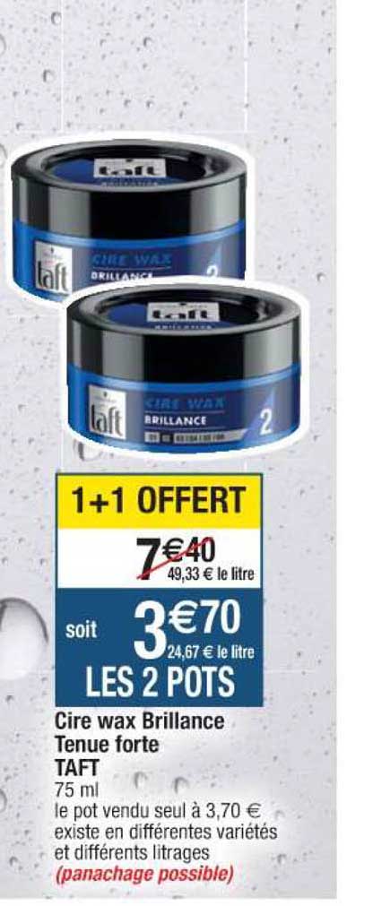 cire wax brillance tenue forte taft