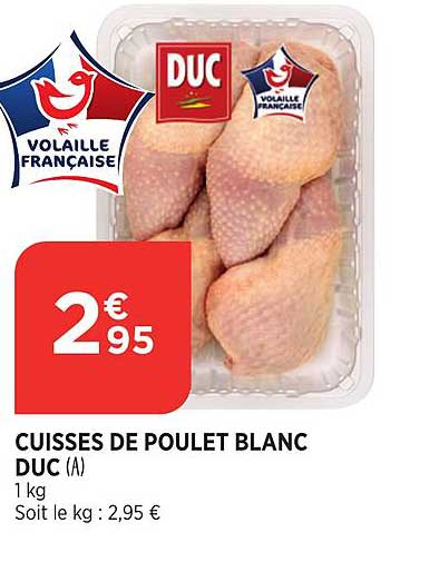 Cuisses De Poulet Blanc Duc