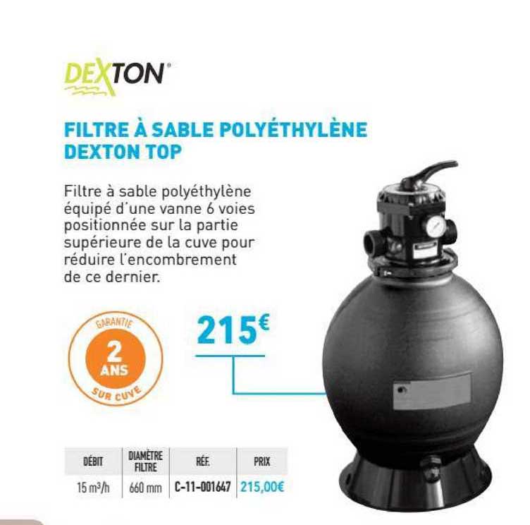 filtre à sable polyéthylène dexton top