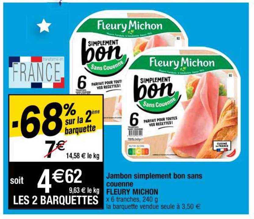 jambon simplement bon sans couenne fleury michon