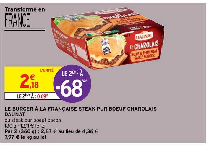 Le Burger à La Française Steak Pur Bœuf Charolais Daunat