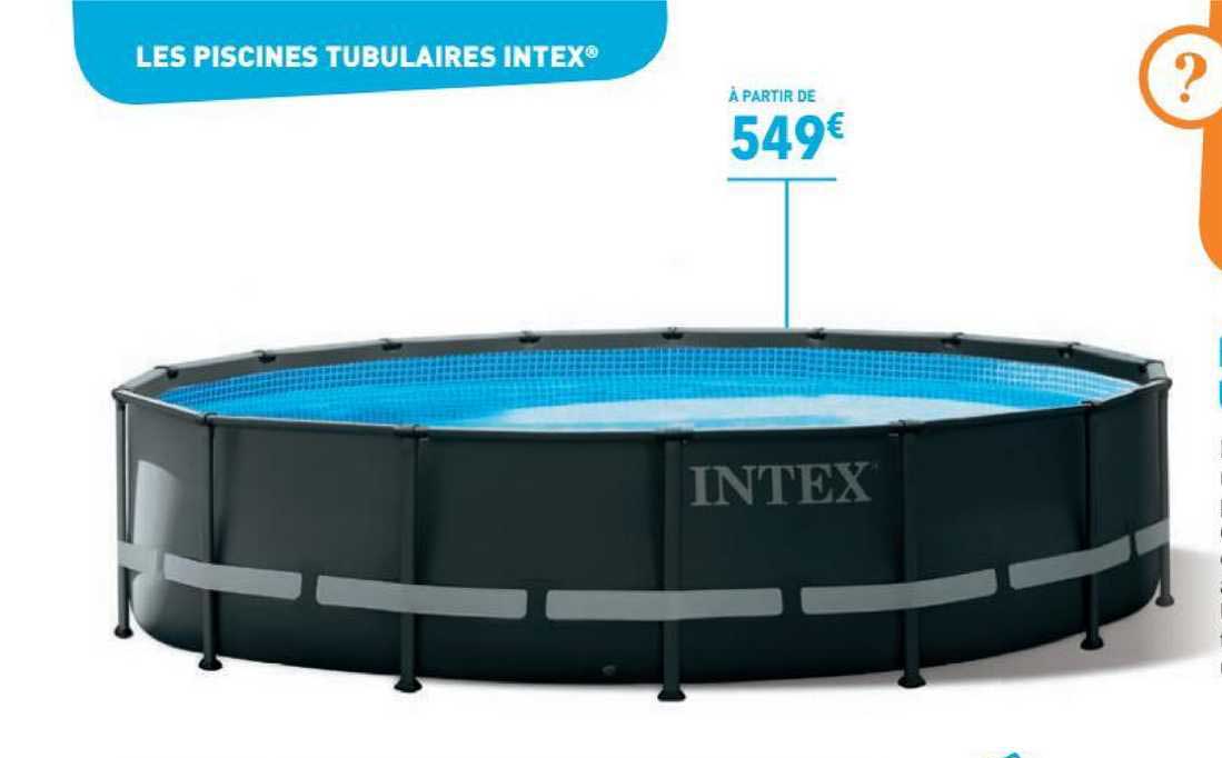 les piscines tubulaires intex