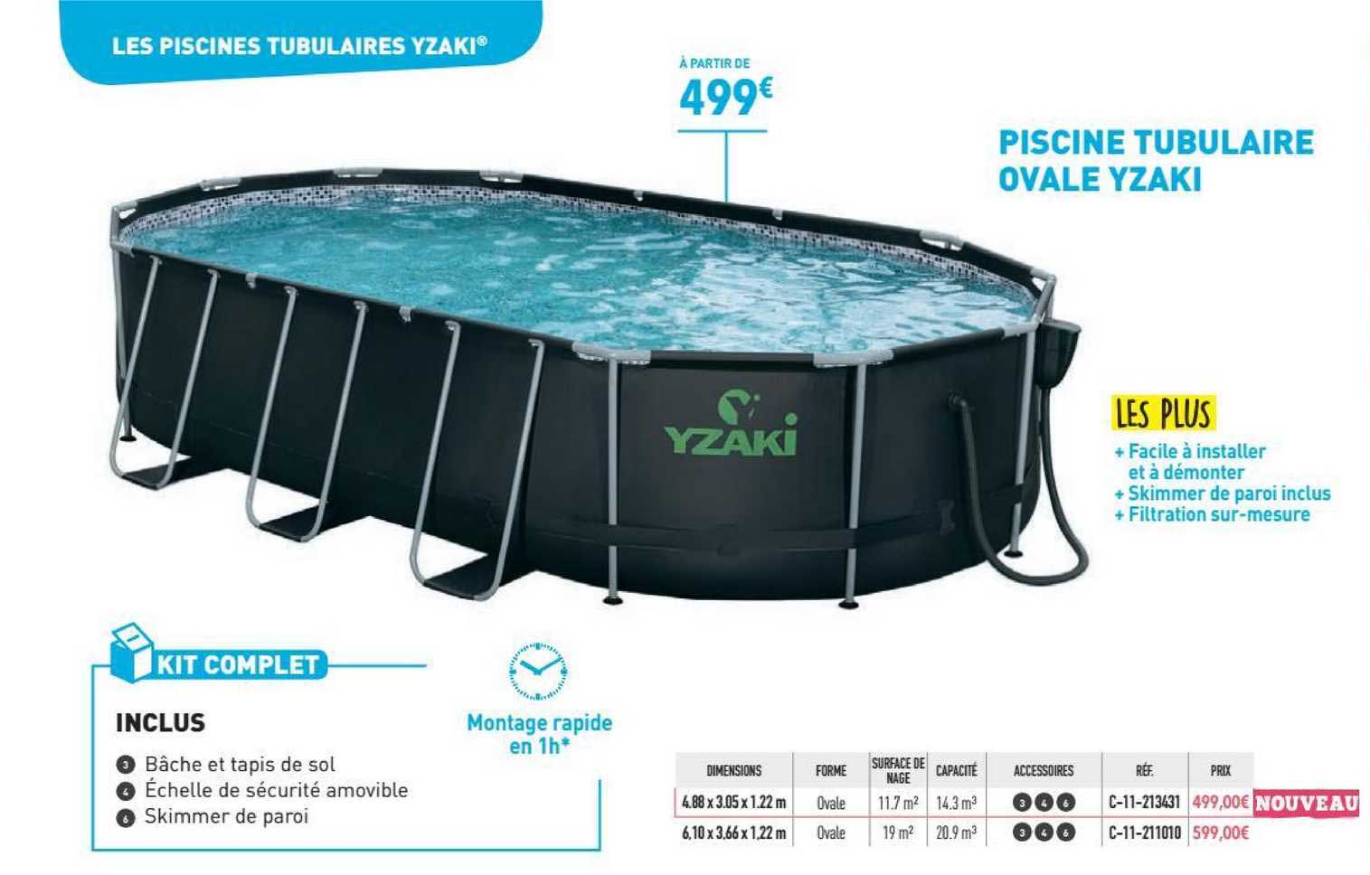 piscine tubulaire ovale yzaki