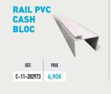 rail pvc cash bloc