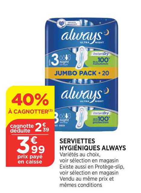 serviettes hygiéniques always