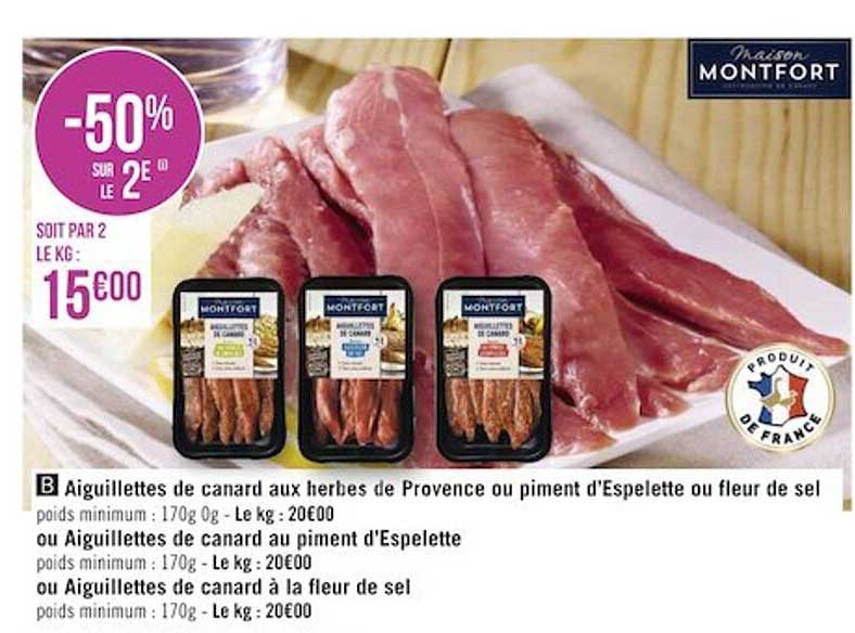 aiguillettes de canard aux herbes de provence ou piment d'espelette ou fleur de sel ou aiguillettes de canard au piment d'espelette ou aiguillettes de canard à la fleur de sel