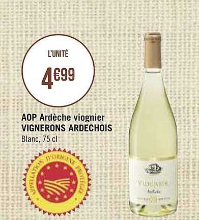 Aop Ardèche Viognier Vignerons Ardechois