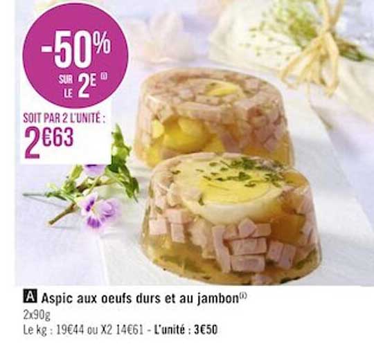 aspic aux oeufs durs et au jambon