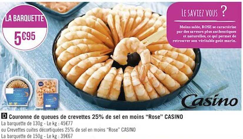 couronne de queues de crevettes 25% de sel en moins "rose" casino